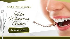 Achieve The Pearly White Smile of Your Dreams in Alpharetta